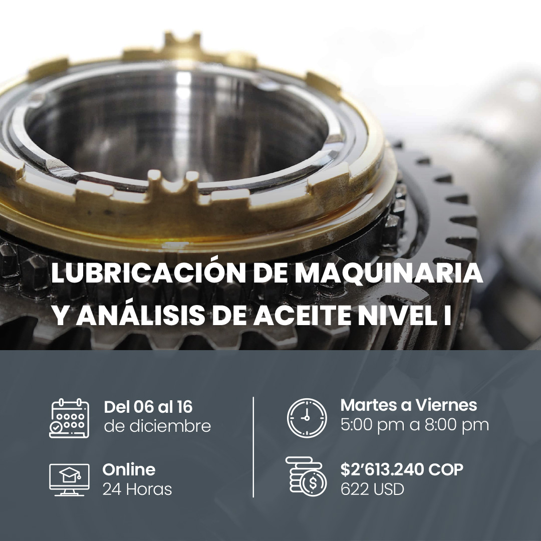 Lubricación de maquinaria y análisis de aceite – Nivel I