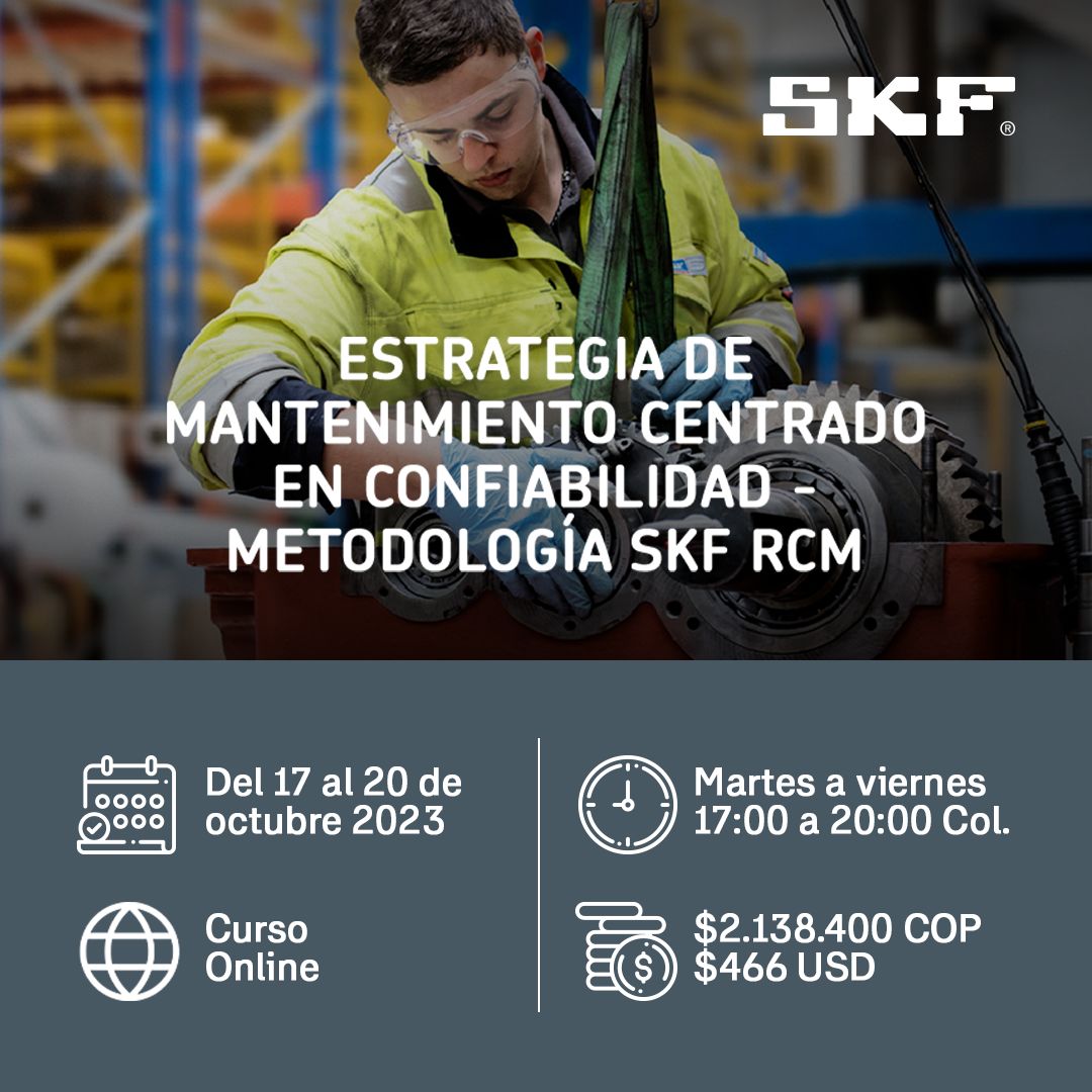 Estrategia de mantenimiento centrada en confiabilidad metodología SKF- RCM